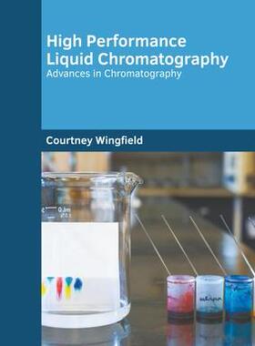 [预订]High Performance Liquid Chromatography: Advances in Chromatography 9781639892693