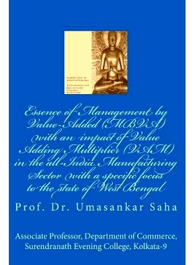 预订 Essence of Management by Value-Added (MBVA) with an impact of Value Adding Multiplier (VAM) in the all-India Manufa