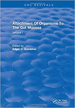 【预售】Attachment Of Organisms To The Gut Mucosa: Volume I