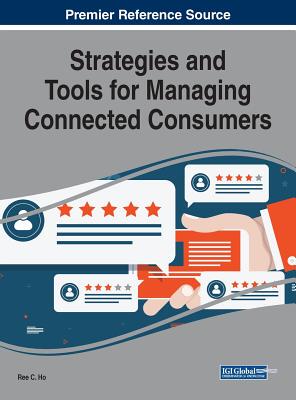 【预订】Strategies and Tools for Managing Connected Consumers