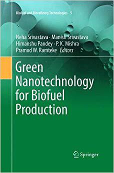 【预售】Green Nanotechnology for Biofuel Production