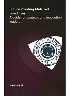 预订 Futureproofing midsized law firms 面向未来的中型律师事务所: 9781783583935