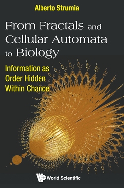 【预订】From Fractals and Cellular Automata to Biology