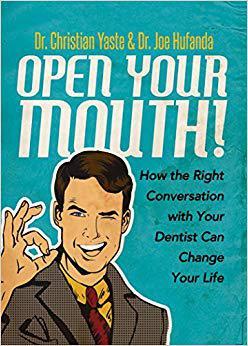 【预订】Open Your Mouth!: How the Right Conversation with Your Dentist Can Change Your Life