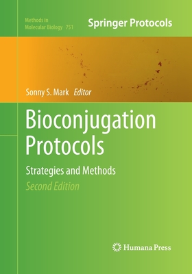 【预订】Bioconjugation Protocols