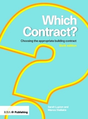 预订 Which Contract?: Choosing The Appropriate Building Contract 哪个合同？选择合适的建筑合同: 9781859468586
