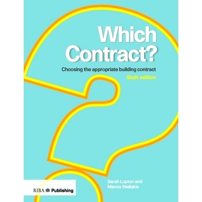 预订 Which Contract?: Choosing The Appropriate Building Contract 哪个合同？选择合适的建筑合同: 9781859468586