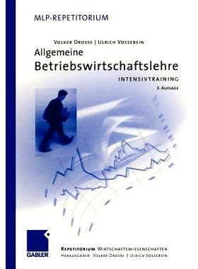 预订 Allgemeine Betriebswirtschaftslehre: Intensivtraining: 9783409326117