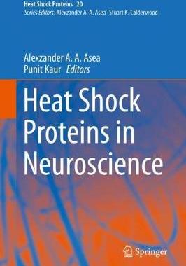 【预订】Heat Shock Proteins in Neuroscience
