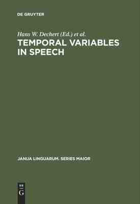 【预订】Temporal Variables in Speech 9789027979469