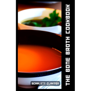 Broth 9798398597059 More with The Bone Healing Nourish Cookbook and 预订 Your Soups Body