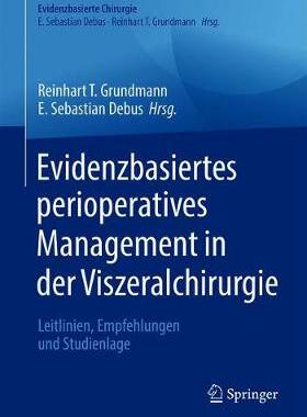 预订 Evidenzbasiertes perioperatives Management in der Viszeralchirurgie