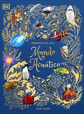 预订 Maravillas del Mundo Acuático (an Anthology of Aquatic Life): 9780744089219