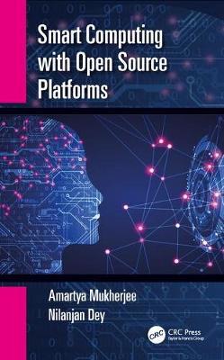 【预订】Smart Computing with Open Source Platforms