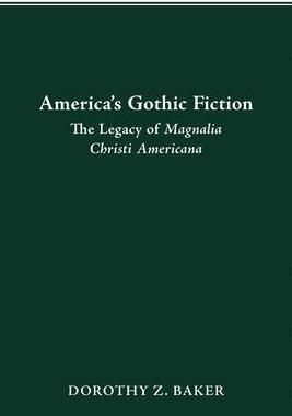 [预订]America’s Gothic Fiction: The Legacy of Magnalia Christi Americana 9780814256091
