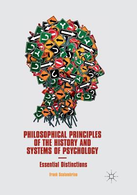 【预订】Philosophical Principles of the History and Systems of Psychology: Essential Distinctions