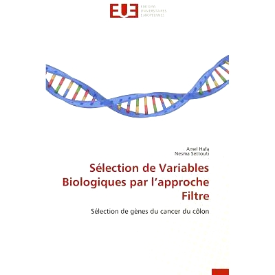 预订 Selection de Variables Biologiques Par L Approche Filtre: 9786131574290