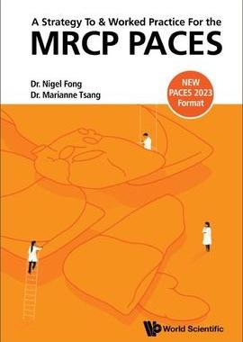 [预订]Strategy to and Worked Practice for the MRCP PACES, A 9789811263088