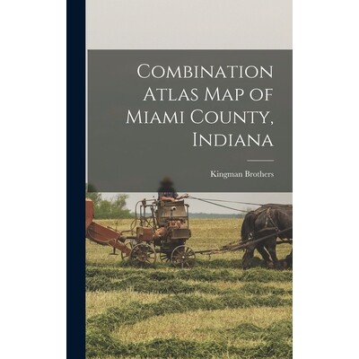 预订 Combination Atlas map of Miami County, Indiana 9781019252888
