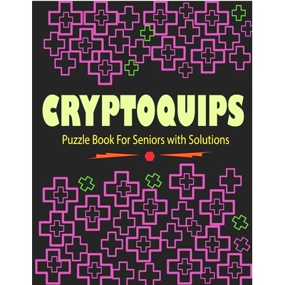 预订 Cryptoquips Puzzle Book For Seniors with Solutions: Cryptograms Puzzle Word Game Book: 9798880003112
