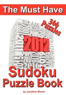 every 预订 Games 366 day yea the 9780987003904 Sudoku The you Must Puzzle Have challenge Book 2012