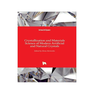 [预订]Crystallization and Materials Science of Modern Artificial and Natural Crystals 9789533076089