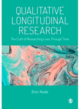 预订 The Craft of Qualitative Longitudinal Research 定性研究的纵向方法: 9781473995444
