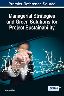 【预订】Managerial Strategies and Green Solutions for Project Sustainability