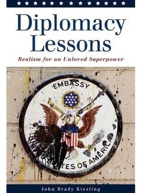 预订 Diplomacy Lessons: Realism for an Unloved Superpower: 9781597970174