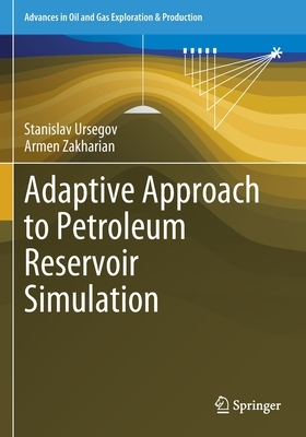【预订】Adaptive Approach to Petroleum Reservoir Simulation 9783030674762