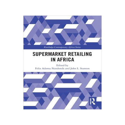 [预订]Supermarket Retailing in Africa 9781032221489