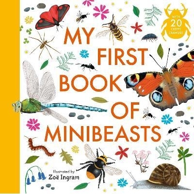 预订 My First Book of Minibeasts 我的*本小动物书: 9781529501025