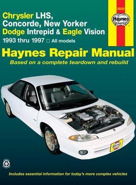 [预订]Chrysler LHS, Concorde, New Yorker, & Dodge Intrepid & Eagle Vision (1993-1997) Haynes Repair Manual 9781563923166