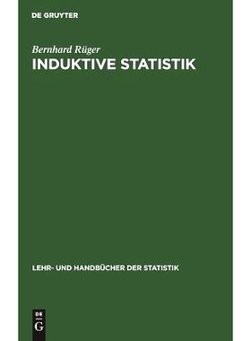 预订 Induktive Statistik: Einführung für Wirtschafts- und Sozialwissenschaftler: 9783486235432