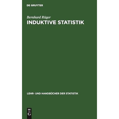 预订 Induktive Statistik: Einführung für Wirtschafts- und Sozialwissenschaftler: 9783486235432