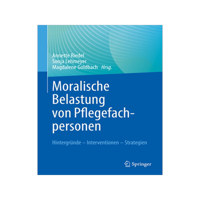 预订 Moralische Belastung von Pflegefachpersonen