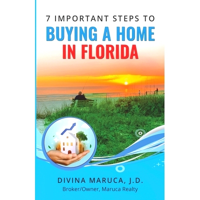 预订 7 Important Steps To Buying A Home in Florida: Avoid the Pitfalls in the Buying Process: 9798361886012