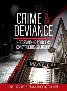 预订 Crime and Deviance: Understanding Problems, Constructing Solutions 犯罪与越轨：理解问题，构建解决方案: 978179356637