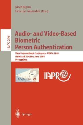 【预订】Audio- and Video-Based Biometric Person Authentication