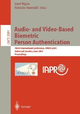 【预订】Audio- and Video-Based Biometric Person Authentication