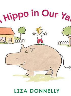 [预订]A Hippo in Our Yard 9780823438440