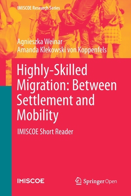 【预订】Highly-Skilled Migration: Between Settlement and Mobility