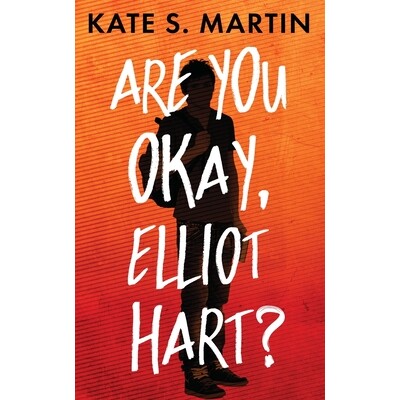 预订 Are You Okay, Elliot Hart?: 9781956183900