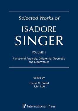 [预订]Selected Works of Isadore Singer: Volume 1 9781571464057