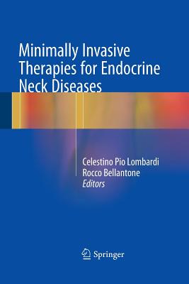 【预订】Minimally Invasive Therapies for Endocrine Neck Diseases