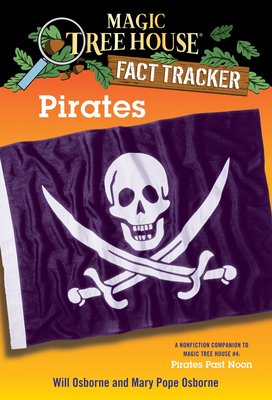 英文原版 神奇树屋小百科系列4：海盗 Magic Tree House Fact Tracker #4 Pirates: