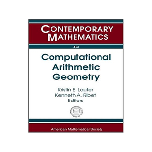 [预订]Computational Arithmetic Geometry 9780821843208