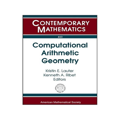 [预订]Computational Arithmetic Geometry 9780821843208