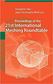 【预订】Proceedings of the 21st International Meshing Roundtable 9783642335723