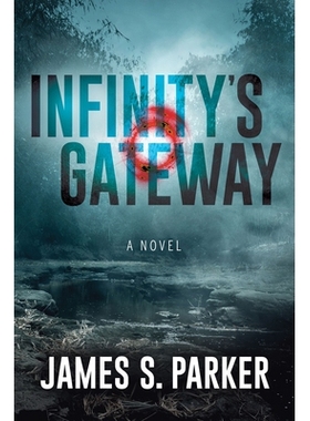 预订 Infinity’s Gateway: A Novel 无限之门: 9781631951107